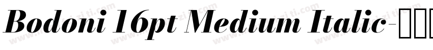 Bodoni 16pt Medium Italic字体转换